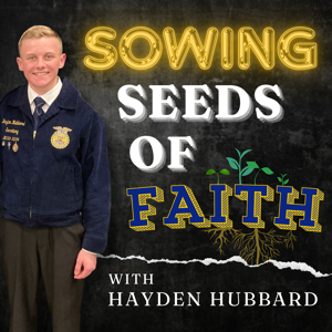 Sowing Seeds of Faith