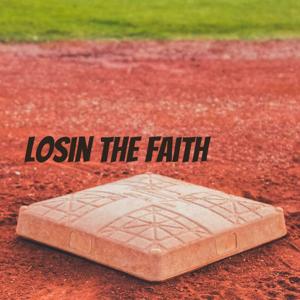 Losin the Faith - A San Diego Padres Baseball Podcast