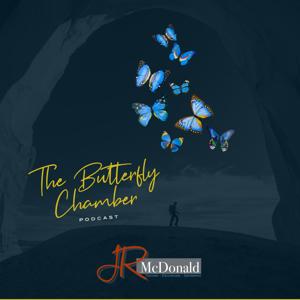 The Butterfly Chamber Podcast