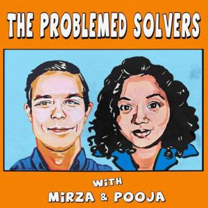 The Problemed Solvers