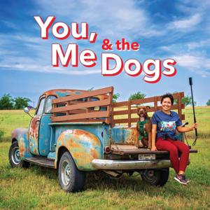 You, Me & the Dogs