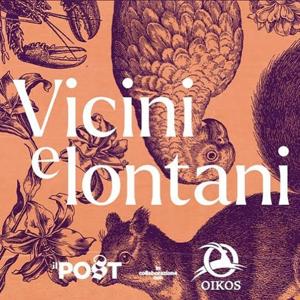 Vicini e lontani