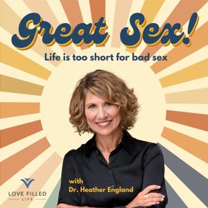 Great Sex Podcast