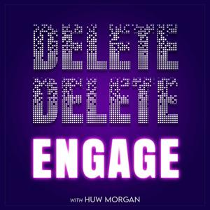 Delete Delete Engage