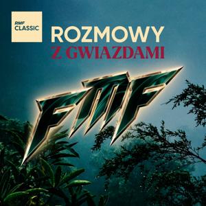 ROZMOWY Z GWIAZDAMI FMF w RMF Classic