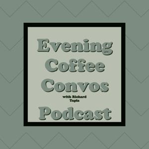 Evening Coffee Convos