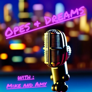 Opes & Dreams