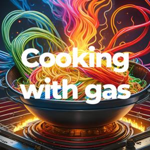 Cooking with gas