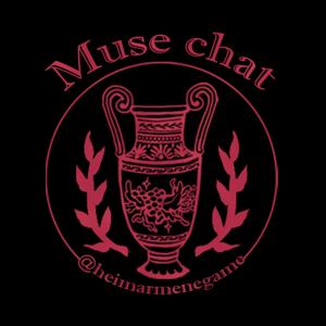 Muse Chat: The Development of Heimarmene: Closing Night