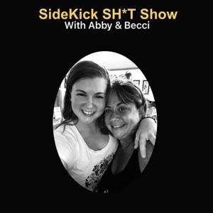 SideKick SH*T Show
