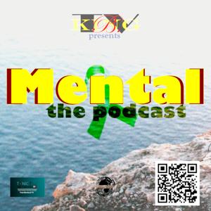 Mental the Podcast