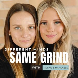 Different Minds Same Grind