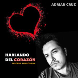 Hablando del CORAZÓN con Adrian