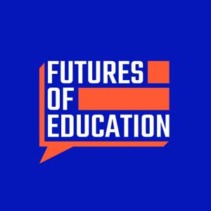 Futures of Education