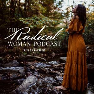 The Radical Woman Podcast