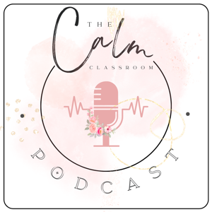 The Calm Classroom