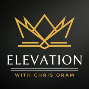 Elevation with Chris Oram