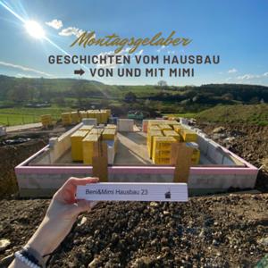 Montagsgelaber - Geschichten vom Hausbau in Eigenleistung (Realtalk)