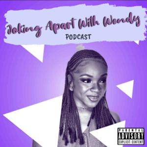 Joking Apart With Wendy