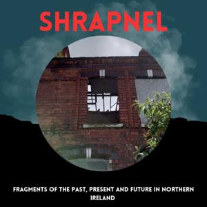 The Shrapnel Podcast