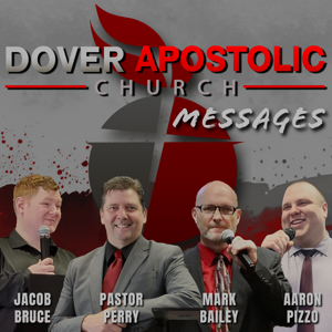 Dover Apostolic Messages