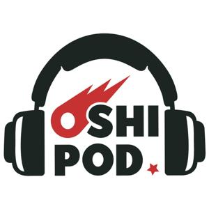 Oshi Pod