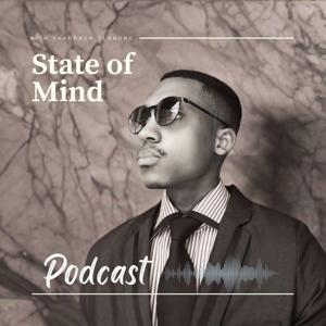 State of Mind Podcast with Shadrack Tloboro