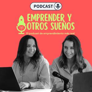 Emprender y otros sueños