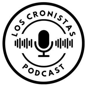 Los Cronistas Podcast