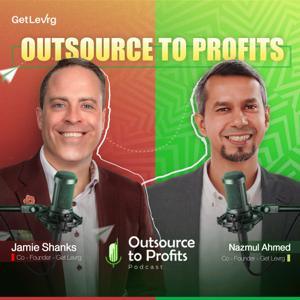 Outsource to Profits Podcast