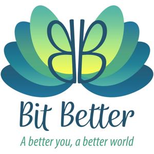 The Bit Better Podcast