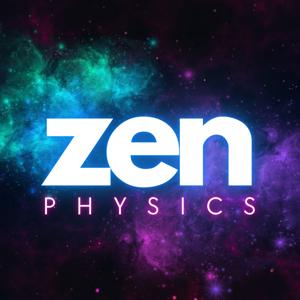 Zen Physics