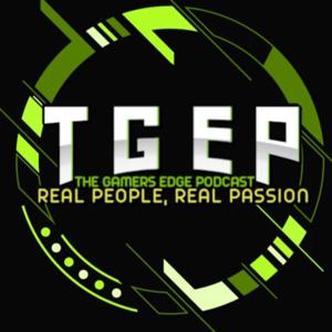 The Gamers Edge Podcast