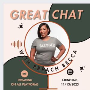Great Chat with Preach Becca