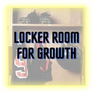 Locker Room for Growth
