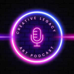 Creative Legacy Art Podcast