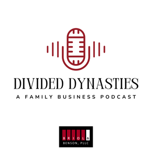 Divided Dynasties: A Family Business Podcast