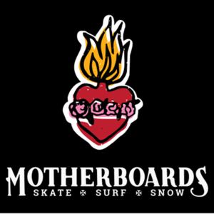 Motherboards Surf, Skate, and Snow