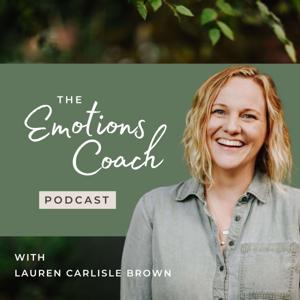 The Emotions Coach Podcast