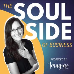 The Soul Side of Business