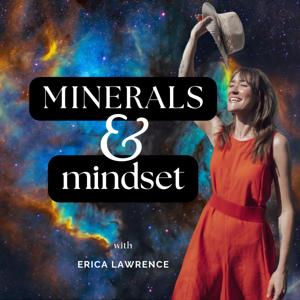 Minerals and Mindset