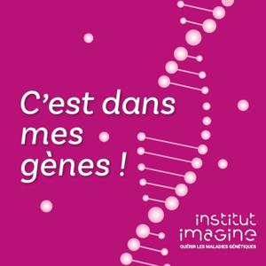 C'est dans mes gènes !