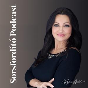 Sorsfordító Podcast - Markovics Annabell