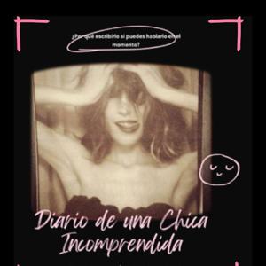 Diario de Una Chica Incomprendida