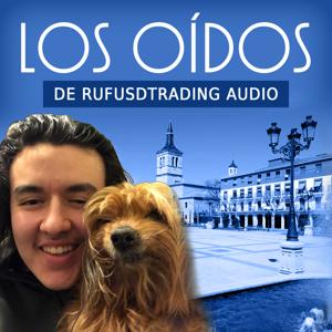 Los Oídos De Rufusdtrading Audio