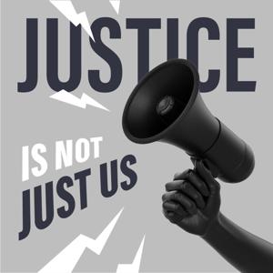 Justice is Not Just Us Season 4