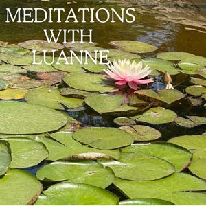 Weekly Meditations with Luanne