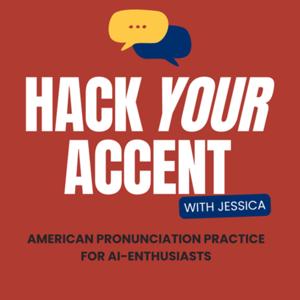 Hack Your Accent