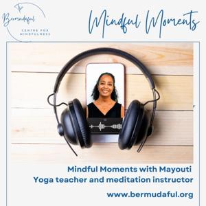 Mindful Moments with Mayouti