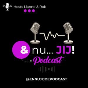 En nu...JIJ! - de podcast
